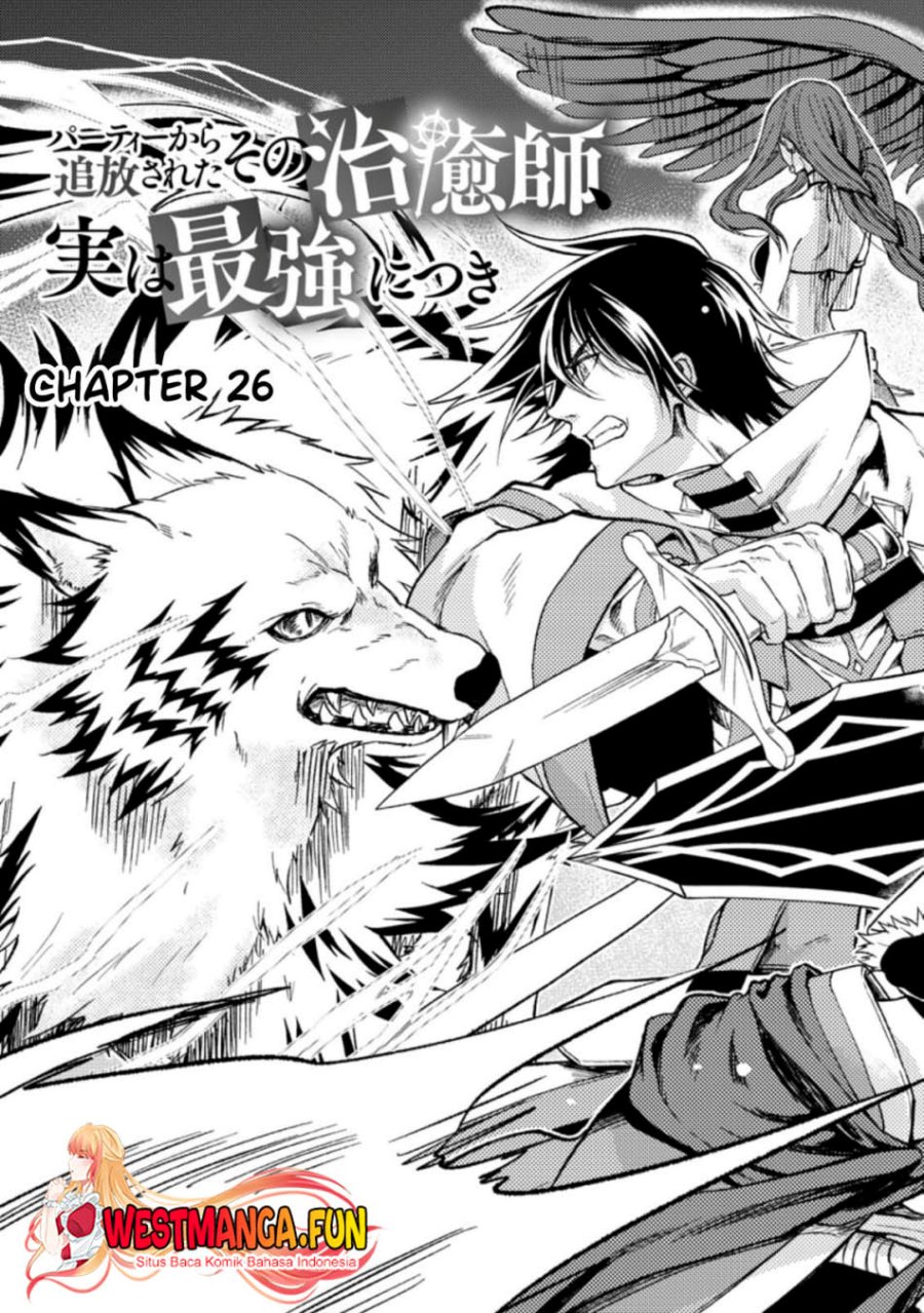 Party Kara Tsuihou Sareta Sono Chiyushi, Jitsuha Saikyou Nitsuki Chapter 26.1 Gambar 5